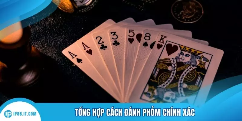 Tổng hợp cách đánh phỏm chính xác